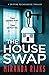 The House Swap