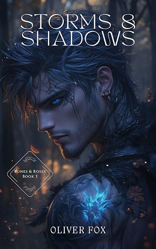 Storms and Shadows: Bite of Delight Book 3 (Runes & Roses)