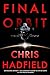 Final Orbit: A Novel