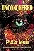 Unconquered by Peter Man Unconquered by Peter Man