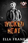 Wicked Heat by Ella Frank