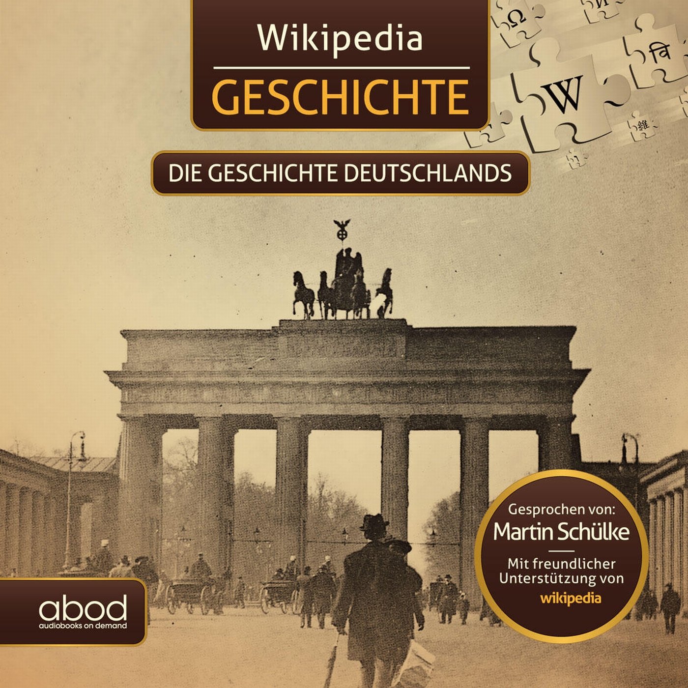 Die Geschichte Deutschlands: Wikipedia Geschichte (Audible Audio)