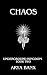 CHAOS: Underground Kingdom Series (Book Two)
