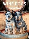 Wine Dogs Australia 6