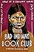 Bad Indians Book Club: Read...