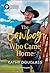 The Cowboy Who Came Home(Aspen Creek Bachelors, 4)
