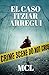 EL CASO ITZIAR ARREGUI: Thriller (Serie Lara Martinez) (Spanish Edition)