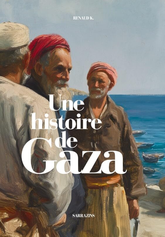 Une histoire de Gaza (Paperback)