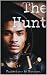 The Hunt by Destiny M Brown