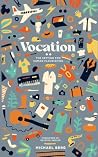 Vocation: The Set...