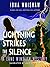 Lightning Strikes the Silence (Lane Winslow #11)