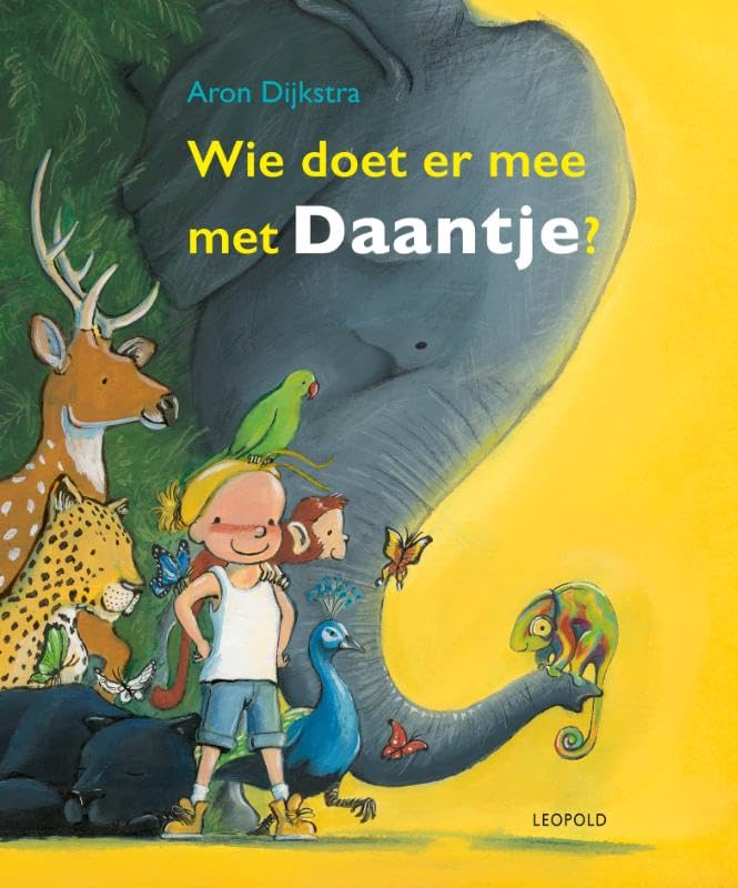 Wie doet er mee met Daantje? (Hardcover)