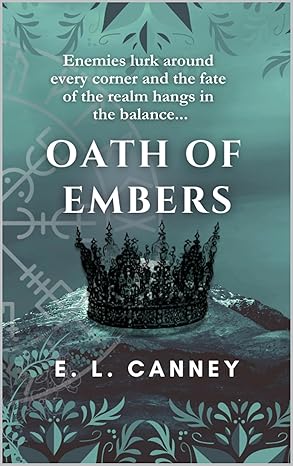 Oath of Embers (The Eternal Oaths, #1)