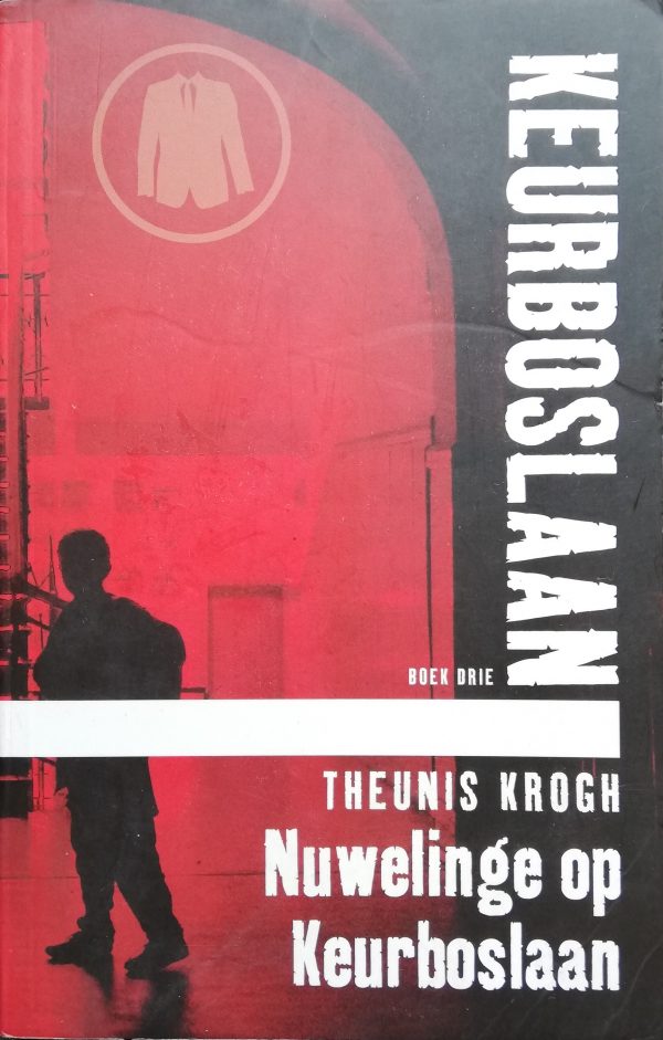 Nuwelinge Op Keurboslaan (Keurboslaan, #3)