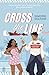 Cross the Line (Lights Out, #1)