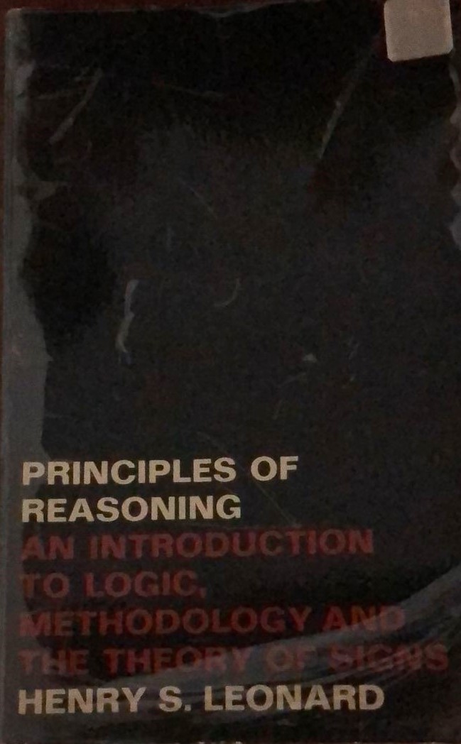 Principles of reasoning;: An introduction to logic, methodology, and the theory of signs