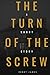 The Turn of the Screw (American Classics Edition)