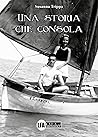 Una storia che consola by Susanna Trippa