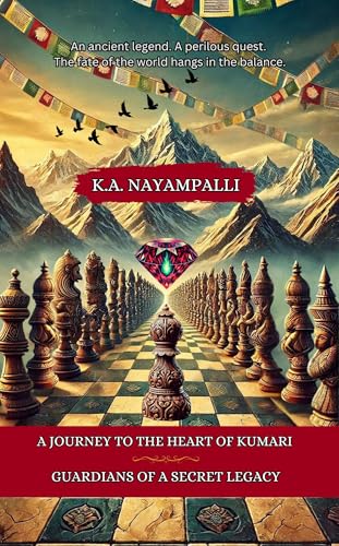 A Journey to the Heart of Kumari: Guardians of a Secret Legacy (Kindle Edition)