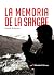 La memoria de la sangre