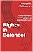 Rights in Balance: : A Crit...