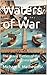 Waters of War: The Naval Ba...