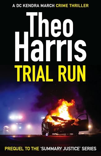 Trial Run (Summary Justice series)
