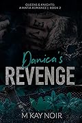 Danica's Revenge