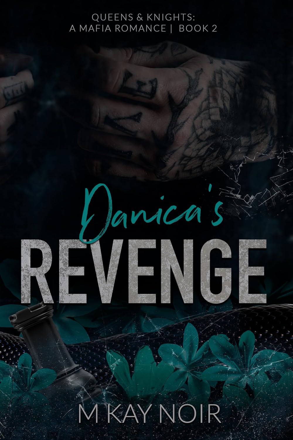 Danica's Revenge (Queens & Knights #2)