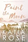 Paint the Moon (Balsam Inn Book 1) Book cover for Paint the Moon (Balsam Inn Book 1)
