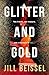 Glitter and Gold