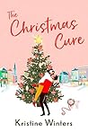 The Christmas Cure by Karma Brown