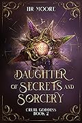 Daughter of Secrets and Sorcery