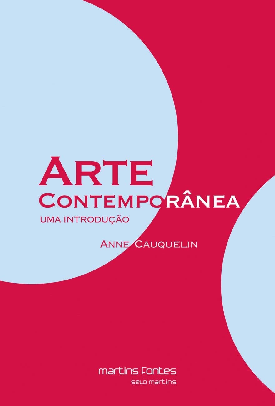 Arte Contemporânea: Uma Introdução (Paperback)