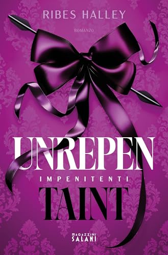 Unrepentaint. Impenitenti (Libri) (Italian Edition)