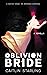 The Oblivion Bride
