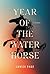 Year of the Water Horse by Janice Page