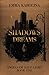 Shadows of Dreams (Angels o...