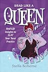 Read Like a Queen...