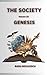 The Society: Genesis (The S...