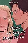 Todo lo que no sabes de mí (Barnard, #2)