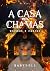 A Casa em Chamas by Babydoll Nasc A Casa em Chamas by Babydoll Nasc
