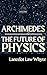 Archimedes: The Future of P...