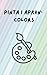 Pinta i aprèn: Colors (Catalan Edition)