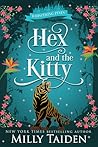Hex and the Kitty by Milly Taiden