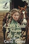 A Bold Bride to F...