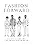 Fashion Forward: A Chic and...
