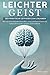 Leichter Geist: Der Praktis...