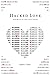 Hacked Love (The Love Serie...