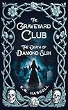 The Graveyard Club by K.M. Harrell